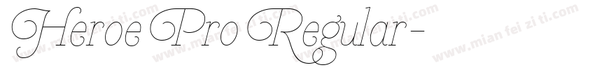 Heroe Pro Regular字体转换